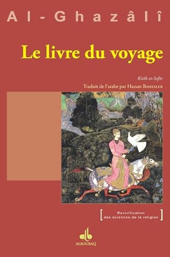 Livre du voyage (Le) - Kitâb as-Safar von Albouraq éditions