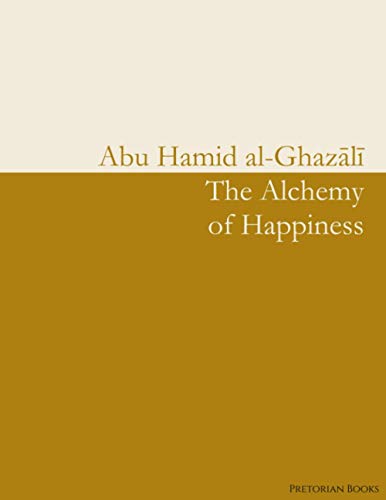 The Alchemy of Happiness