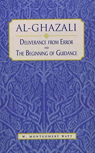 Deliverance from Error and the Beginning of Guidance (Islamic Mini Intro Series, Band 1)