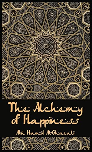 The Alchemy Of Happiness Hardcover von Lushena Books