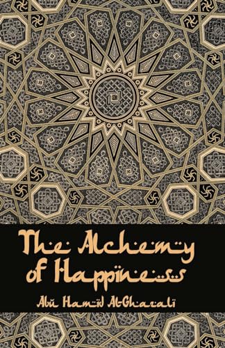 The Alchemy Of Happiness von Lushena Books