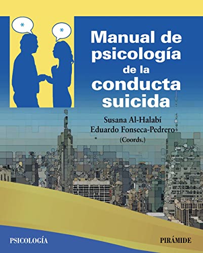 Manual de psicología de la conducta suicida von Piramide