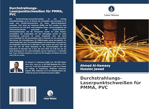 Durchstrahlungs-Laserpunktschweißen für PMMA, PVC: DE von Verlag Unser Wissen