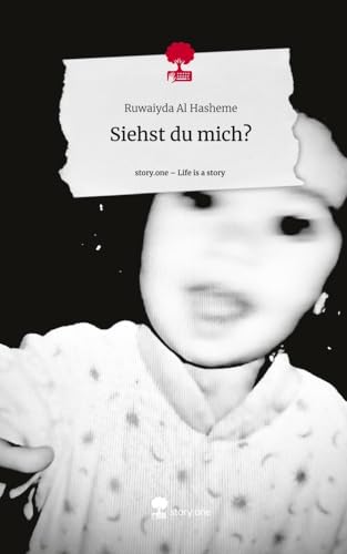 Siehst du mich?. Life is a Story - story.one von story.one publishing