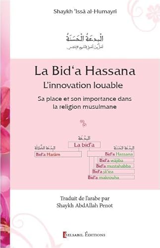 Bid a Hassana l Innovation Louable Sa Place et Son Importance Dans la Religion Musulmane Bid a Hassana l Innovation Louable Sa Place et Son Importance Dans la Religion Musulmane von ALBOURAQ