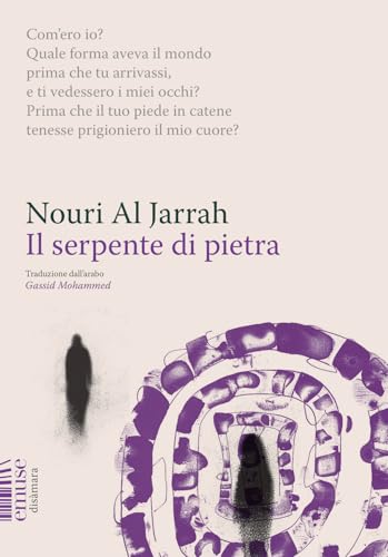 Il serpente di pietra. L'elegia di Barate alla sua amata Regina (Disàmara) von emuse