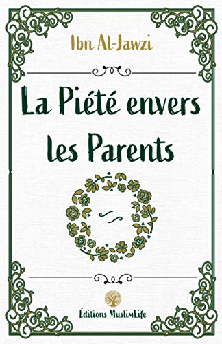 La Piété envers les Parents von Muslimlife LLC