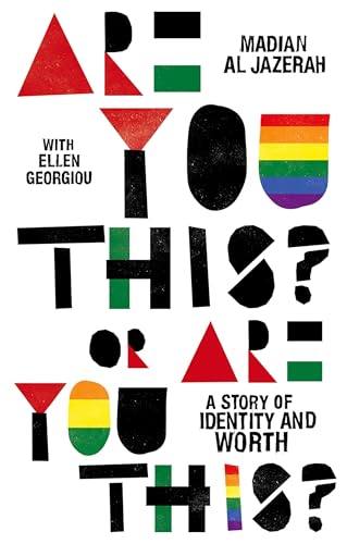 Are You This? or Are You This?: A Story of Identity and Worth von C Hurst & Co Publishers Ltd