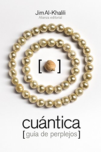 Cuántica : guía de perplejos (El libro de bolsillo - Ciencias) von Alianza Editorial