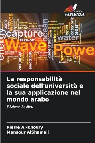La responsabilità sociale dell'università e la sua applicazione nel mondo arabo: Edizione del libro von Edizioni Sapienza