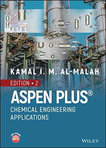 Aspen Plus: Chemical Engineering Applications von John Wiley & Sons Inc