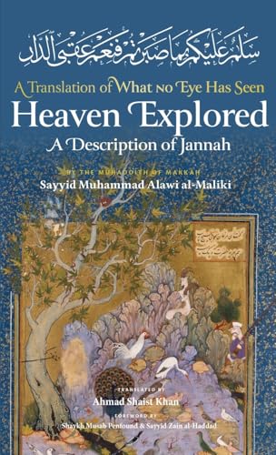 Heaven Explored (HB) von Imam Ghazali Publishing