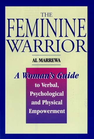 The Feminine Warrior