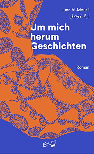 Um mich herum Geschichten von Edition W GmbH,