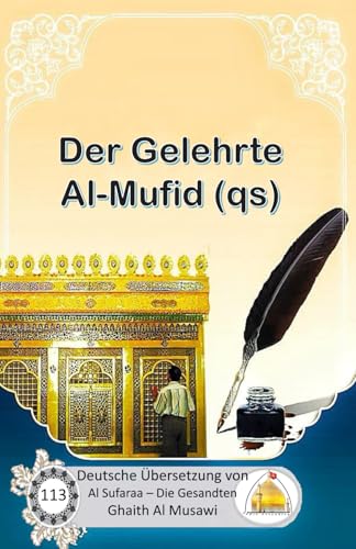 Der Gelehrte Al-Mufid (qs) von Independently published