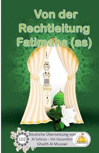 Von der Rechtleitung Fatimahs (as) von Independently published