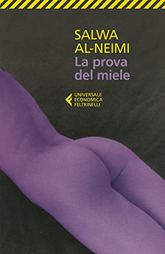 La prova del miele (Universale economica) von Feltrinelli