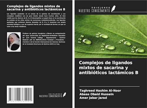 Complejos de ligandos mixtos de sacarina y antibióticos lactámicos ¿ von Ediciones Nuestro Conocimiento