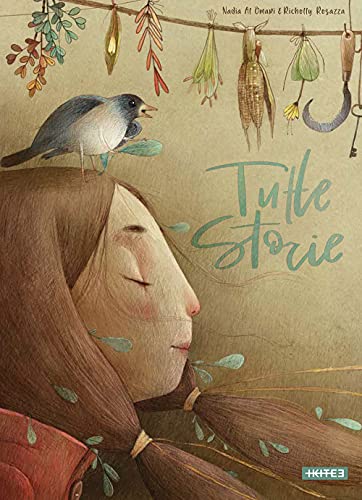 Tutte storie. Ediz. a colori Tutte storie. Ediz. a colori von Kite