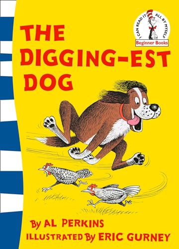 The Digging-est Dog (Beginner Series)