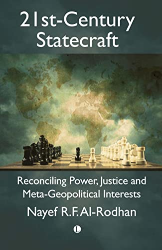 21st-Century Statecraft: Reconciling Power, Justice and Meta-Geopolitical Interests von The Lutterworth Press