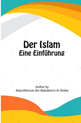 Der Islam - Eine Einführung Der Islam - Eine Einführung