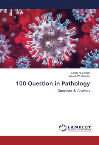 100 Question in Pathology: Questions & Answers