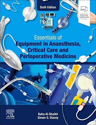 Essentials of Equipment in Anaesthesia, Critical Care and Perioperative Medicine von Elsevier