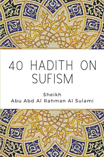 40 Hadith on Sufism von Independently published