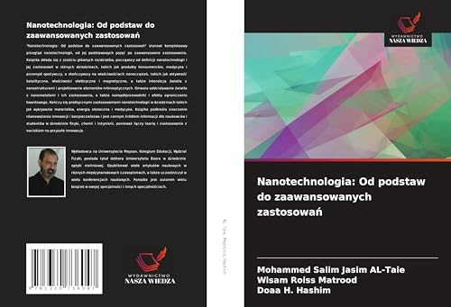 Nanotechnologia: Od podstaw do zaawansowanych zastosowa¿: DE von Wydawnictwo Nasza Wiedza
