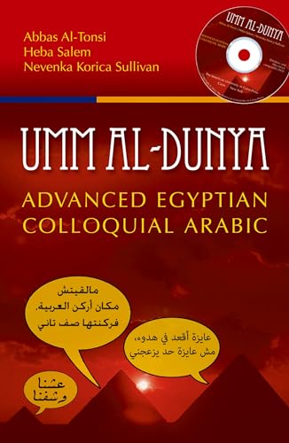 Umm al-Dunya: Advanced Egyptian Colloquial Arabic