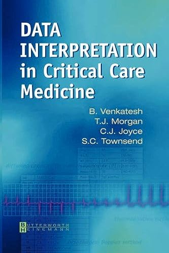 Data Interpretation in Critical Care Medicine von Butterworth-Heinemann