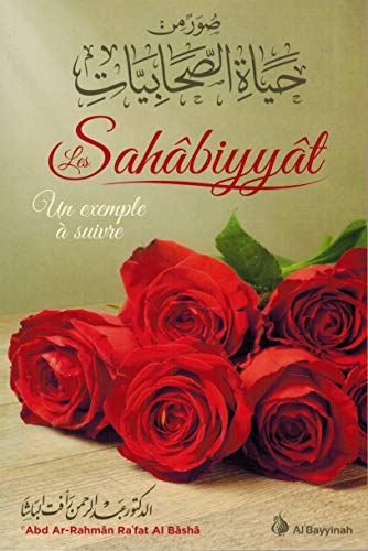 Les Sahabiyyat un Exemple a Suivre