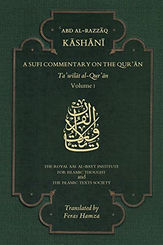 A Sufi Commentary on the Qur'an: Ta'wilat al-Qur'an (1)