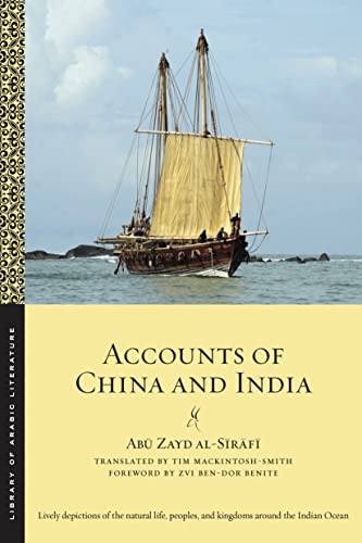 Accounts of China and India (Library of Arabic Literature) von New York University Press