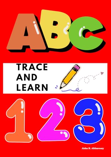 Trace and Learn: Educational Tracing Book For Preschoolers aged 3-5 : Boosting Early Learning ,Handwriting Skills and Cognitive Development von self publishing
