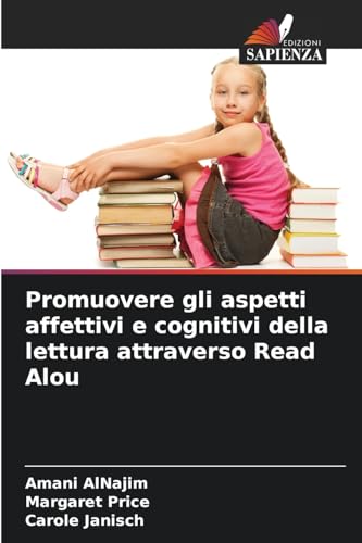 Promuovere gli aspetti affettivi e cognitivi della lettura attraverso Read Alou von Edizioni Sapienza