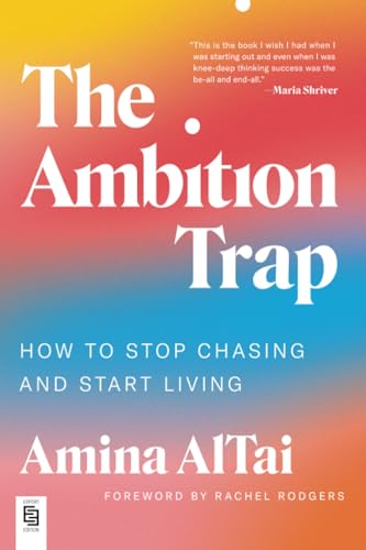The Ambition Trap: How to Stop Chasing and Start Living von Penguin Publishing Group