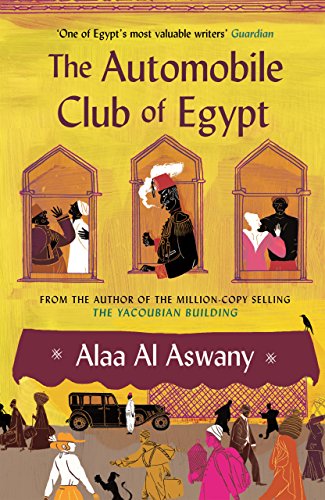 The Automobile Club of Egypt von Canongate Books Ltd