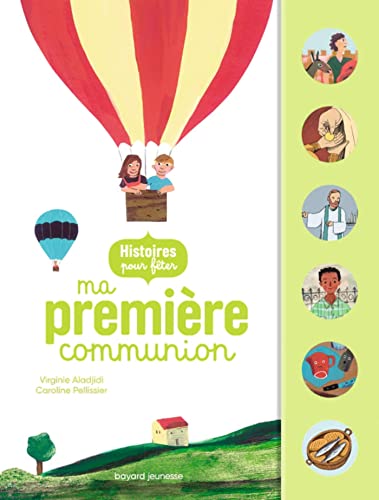 Histoires pour fêter ma première communion Histoires pour fêter ma première communion