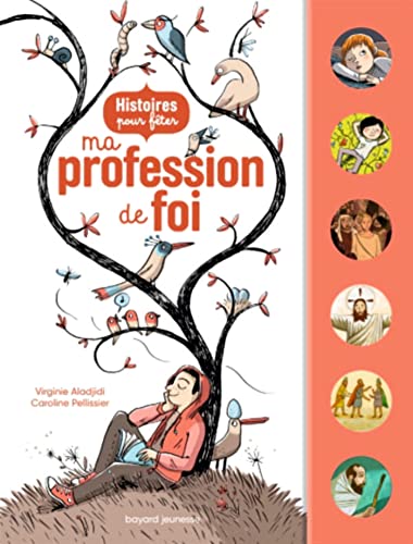 Histoires pour fêter ma profession de foi Histoires pour fêter ma profession de foi