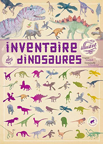 Inventaire illustré des dinosaures Inventaire illustré des dinosaures