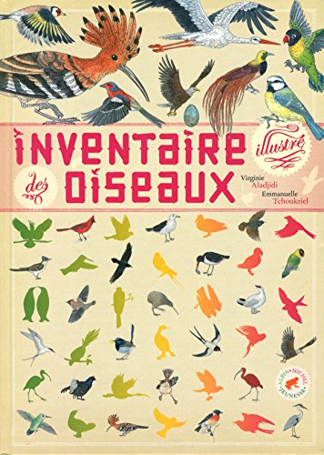 Inventaire illustré des oiseaux Inventaire illustré des oiseaux von ALBIN MICHEL