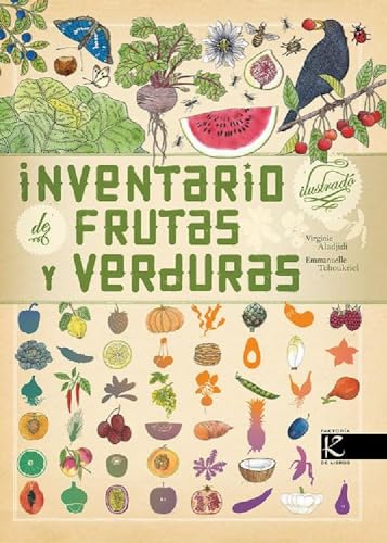 Inventario ilustrado de frutas y verduras (Ciencia) von Kalandraka