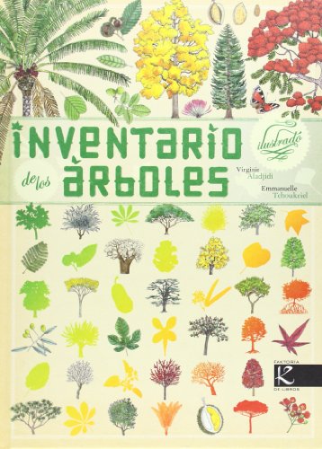 Inventario ilustrado de los árboles (Ciencia - Animales extraordinarios) von Kalandraka