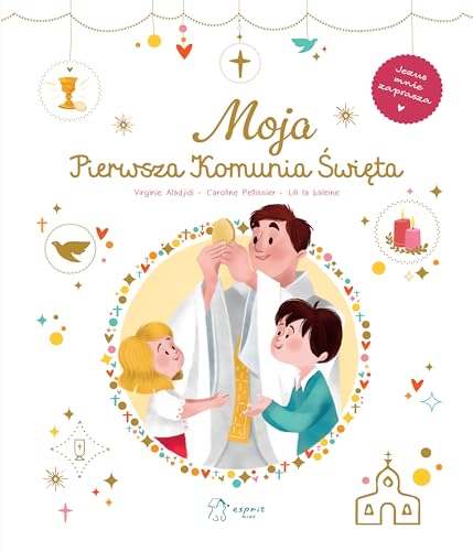 Moja Pierwsza Komunia Święta Moja Pierwsza Komunia Święta von Esprit