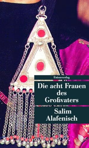 Die acht Frauen des Großvaters