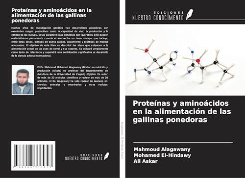Proteínas y aminoácidos en la alimentación de las gallinas ponedoras von Ediciones Nuestro Conocimiento