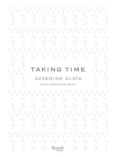 Taking Time: Conversations Across a Creative Community von Rizzoli Ex Libris