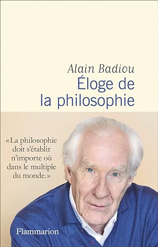Éloge de la philosophie Éloge de la philosophie